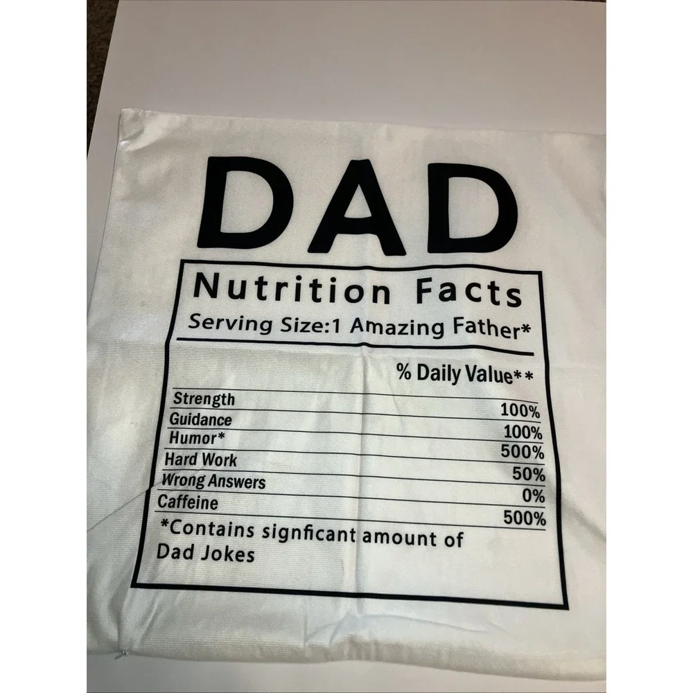 Unbranded Pillow Case Dad 18x18 White New Nutritional Facts Gift C1018